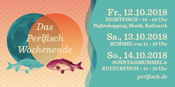 Einladung zu Perlfisch vom 12.10.2018 bis 14.10.2018 in Düsseldorf.